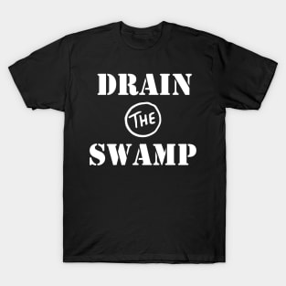 Drain The Swamp - Donald Trump T shirt T-Shirt